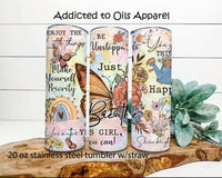 Positive Affirmations 20oz skinny stainless steel tumbler