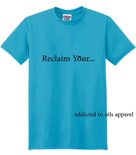 2024 ReClaim YOUR... convention themed TEE!! created by YOU ~crew or vneck!!